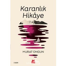 Karanlık Hikaye - Murat Ongun