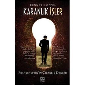 Karanlık İşler - Kenneth Oppel