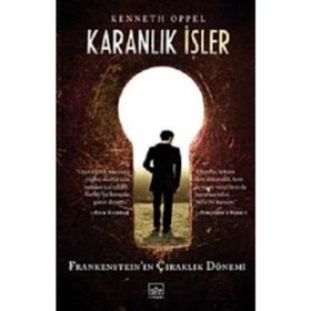 Karanlık İşler - Kenneth Oppel