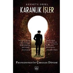 Karanlık İşler - Kenneth Oppel