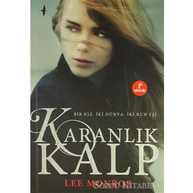 KARANLIK KALP - LEE MONROE