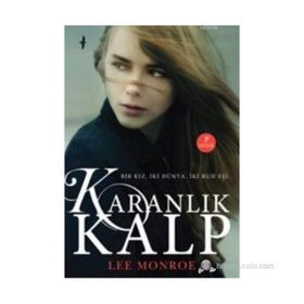 KARANLIK KALP - LEE MONROE