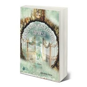 KARANLIK KANYON'UN ŞIFRESI - SARA GÜRBÜZ ÖZEREN