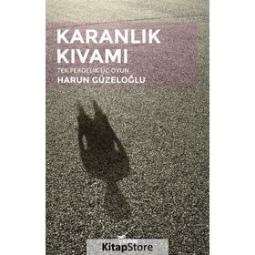 Karanlık Kıvamı - Harun Güzeloğlu
