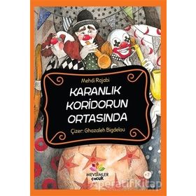 Karanlık Koridorun Ortasında - Mehdi Rajabi