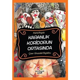 Karanlık Koridorun Ortasında - Mehdi Rajabi