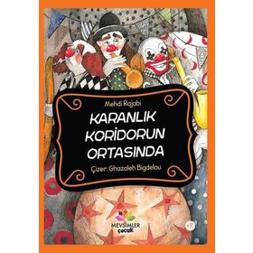 Karanlık Koridorun Ortasında - Mehdi Rajabi