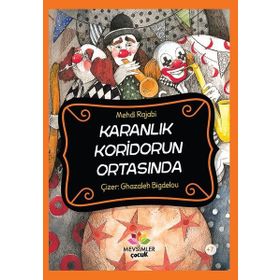 Karanlık Koridorun Ortasında - Mehdi Rajabi