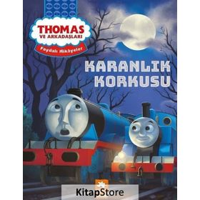 Karanlık Korkusu -Thomas ve Arkadaşları - Kolektif