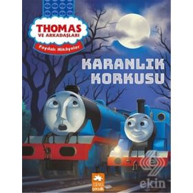 Karanlık Korkusu -Thomas ve Arkadaşları - Kolektif