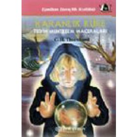 KARANLIK KÜRE TED´IN MUHTEŞEM MACERALARI - C. H. THORNHAND