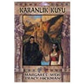 KARANLIK KUYU HÜKÜMRAN TAŞ ÜÇLEMESİ 1 - TRACY HICKMEN