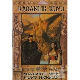 KARANLIK KUYU HÜKÜMRAN TAŞ ÜÇLEMESİ 1 - TRACY HICKMEN
