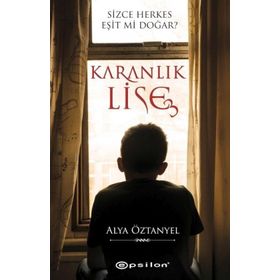 Karanlık Lise 3 - Alya Öztanyel