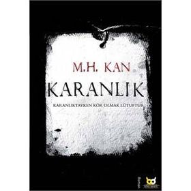 Karanlık - M. Hamdi Kan