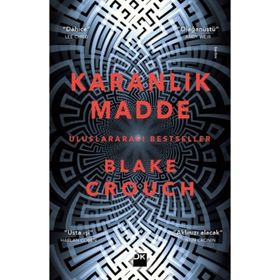 Karanlık Madde - Blake Crouch