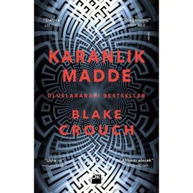 Karanlık Madde - Blake Crouch