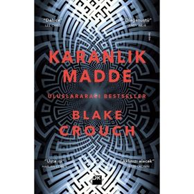 Karanlık Madde - Blake Crouch
