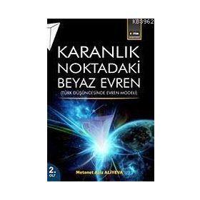 Karanlık Noktadaki Beyaz Evren 2. Cilt - metanet aziz aliyeva