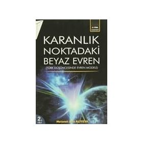 Karanlık Noktadaki Beyaz Evren 2. Cilt - metanet aziz aliyeva