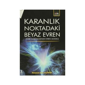 Karanlık Noktadaki Beyaz Evren 3. Cilt - metanet aziz aliyeva