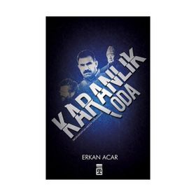 KARANLIK ODA - ERKAN ACAR