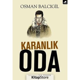 Karanlık Oda - Osman Balcıgil