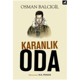 Karanlık Oda - Osman Balcıgil