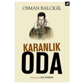 Karanlık Oda - Osman Balcıgil