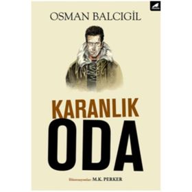 Karanlık Oda - Osman Balcıgil