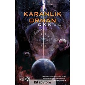 Karanlık Orman / Cixin Liu