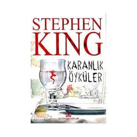 KARANLIK ÖYKÜLER - STEPHEN KING