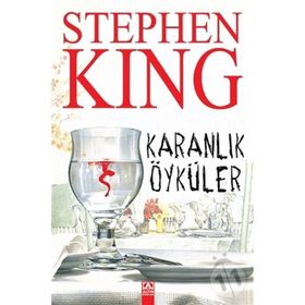 KARANLIK ÖYKÜLER - STEPHEN KING