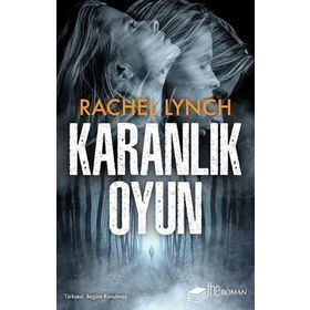 Karanlık Oyun - Rachel Lynch