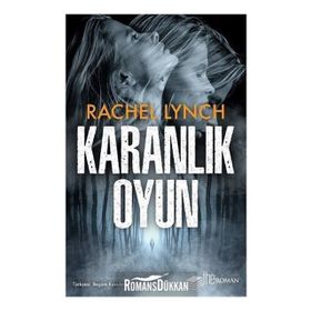 Karanlık Oyun - Rachel Lynch