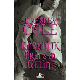Karanlık Prens’in Gelini - Kresley Cole