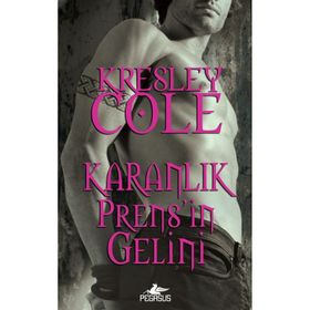 Karanlık Prens’in Gelini - Kresley Cole