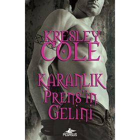 Karanlık Prens’in Gelini - Kresley Cole