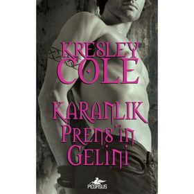 Karanlık Prens’in Gelini - Kresley Cole