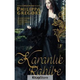 Karanlık Rahibe - Philippa Gregory