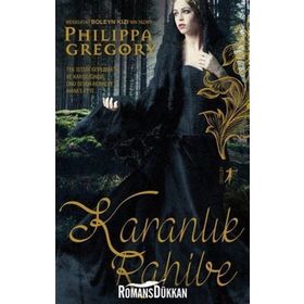 Karanlık Rahibe - Philippa Gregory