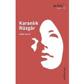 Karanlık Rüzgar - Emine Batar