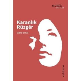 Karanlık Rüzgar - Emine Batar