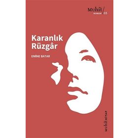Karanlık Rüzgar - Emine Batar