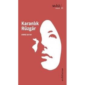 Karanlık Rüzgar - Emine Batar