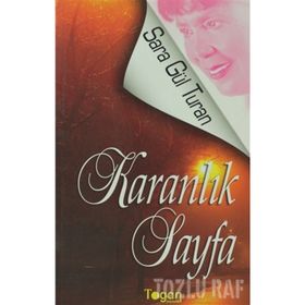 KARANLIK SAYFA - SARA GÜL TURAN