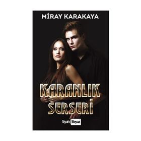 Karanlık Serseri - Miray Karakaya