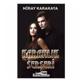 Karanlık Serseri - Miray Karakaya