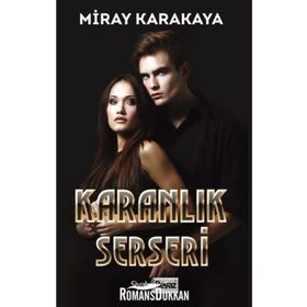 Karanlık Serseri - Miray Karakaya