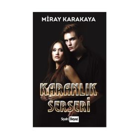 Karanlık Serseri - Miray Karakaya